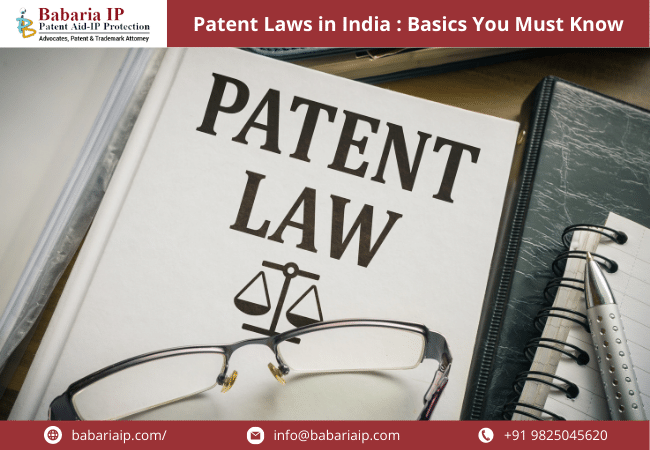 Patent Laws in India Basics You Must Know (1)