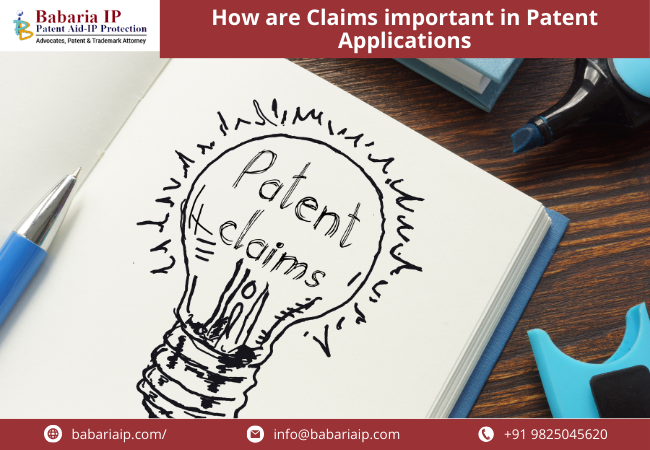 How are Claims important in Patent Applications