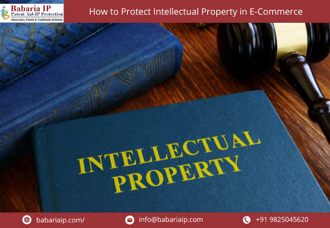 How to Protect Intellectual Property in E-Commerce