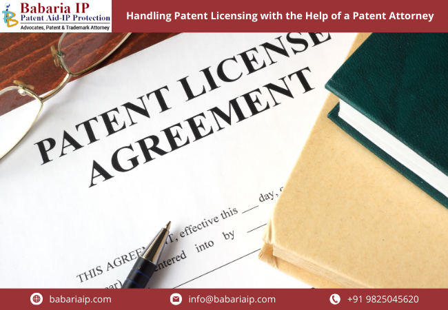 Handling Patent Licensing with the Help of a Patent Attorney