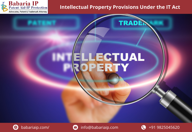 Intellectual Property Provisions Under the IT Act