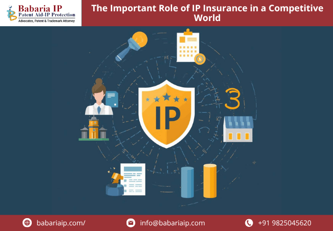 The Important Role of IP Insurance in a Competitive World